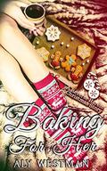 Baking for Her by Aly Westman