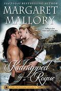 KIDNAPPED BY A ROGUE (THE DOUGLAS LEGACY #3) by Margaret Mallory
