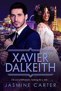 Xavier Dalkeith: BWWM Romance (A Search For Marriage Trilogy #2) by asmine Carter