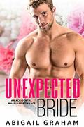 Unexpected Bride by Abigail Graham