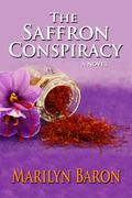 The Saffron Conspiracy by Marilyn Baron