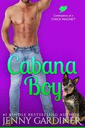 Cabana Boy (Confessions of a Chick Magnet #3) by Jenny Gardiner
