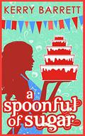 A Spoonful of Sugar by Kerry Barrett