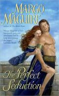 The Perfect Seduction by Margo Maguire