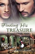 Finding His Treasure (The Crawford Falls #3) by Kate Carley
