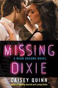 Missing Dixie by Caisey Quinn