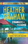 Strangers in Paradise / Sheltered in His Arms by Heather Graham Pozzessere