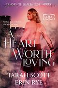 A Heart Worth Loving (The Marriage Maker #24) by Erin Rye