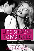 Life Shocks Romances 2: Ensnared, Flawed, Graced, Haunted by Jade Kerrion