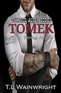 TOMEK. Saving Angels (Damaged Alpha #2) by T.L Wainwright