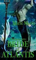Atalantium: Bride of Atlantis by Marie Morin