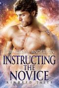 Instructing the Novice by Evangeline Anderson, Reese Dante