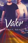 Valor by Karrie Roman