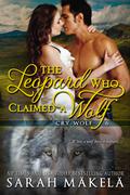The Leopard Who Claimed A Wolf by Sarah Mäkelä