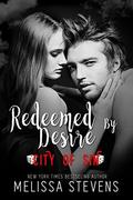 Redeemed by Desire: City of Sin by C.O. Sin
