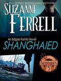Shanghaied (Edgars Family: Neptune's Five #1) by Suzanne Ferrell