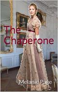 The Chaperone by Melanie Page