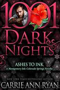 Ashes to Ink by Carrie Ann Ryan
