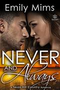 Never and Always by Emily Mims