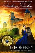 Geoffrey (Brethren Origins #5) by Barbara Devlin