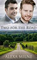 Two for the Road by Alexa Milne