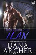 Ilan (Shifter World: Agents of Shifter Affairs #2) by Dana Archer