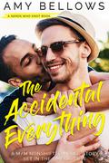 The Accidental Everything by Amy Bellows