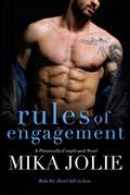 Rules of Engagement: A Single Dad Romance by Mika Jolie
