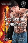 Accidental Romance (Silverblade #2) by Bella Jeanisse