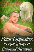Polar Opposites by Cheyenne Meadows