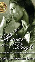 A River Too Deep by Sydney Tooman Betts