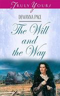 The Will and the Way by DeWanna Pace