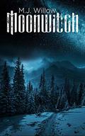 Moonwitch by M.J. Willow
