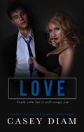 Love by Casey Diam