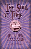 The Soul of Time: In the Land of Ice and Darkness, time-traveller Ashley faces The Thief of Souls (The Time For Alexander #6) by Jennifer Macaire