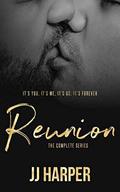 Reunion: The Complete Story by Tammy Clarke