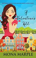 A Valentine's Kill by Mona Marple
