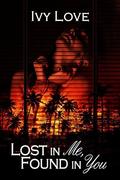 Lost in Me, Found in You (Finders #1) by Ivy Love