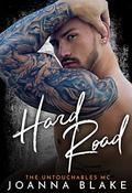 Hard Road (The Untouchables MC #4) by LJ Anderson