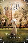 The Bride of Ivy Green by Julie Klassen
