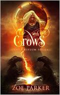 Up With The Crows by Zoe Parker