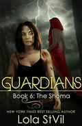 Guardians: The Shoma by Lola St. Vil
