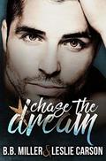 Chase the Dream (Redfall Dream #3) by B.B. Miller