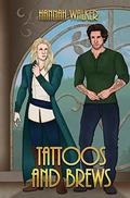 Tattoos and Brews (Corent City Tales #3) by Hannah Walker