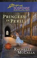 Princess in Peril by Rachelle McCalla