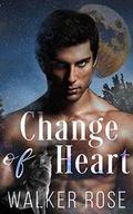 Change of Heart: An MM Shifter Short Story:  (British University Shifters) by Walker Rose