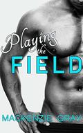 Playing the Field (Blue Devils #1) by Mackenzie Gray