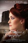 The Outlaw's Daughter: Historical Western Romance (Marrying a Marshal #3) by Eveline Hart