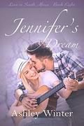 Jennifer's Dream (Love in South Africa #8) by Ashley Winter