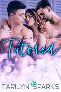 Tutored (Cypress Springs Trilogy #2) by Tarilyn Sparks